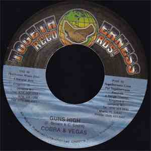 Cobra & Vegas - Guns High album flac