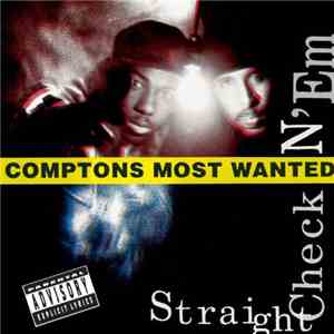 Comptons Most Wanted - Straight Checkn 'Em album flac