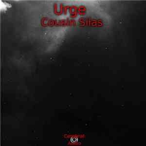 Cousin Silas - Urge album flac