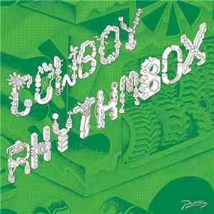 Cowboy Rhythmbox - Mécanique Sauvage album flac