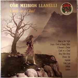 Côr Meibion Llanelli - Castle On A Cloud album flac
