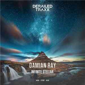 Damian Ray - Infinite Stellar album flac