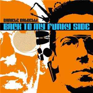 Daniele Baldelli - Back To My Funky Side album flac