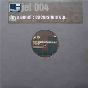 Dave Angel - Excursions E.P. album flac
