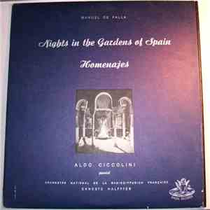 De Falla / Orchestre National De La Radiodiffusion Française , Conductor Ernesto Halffter - Nights In The Gardens Of Spain / Homenajes album flac