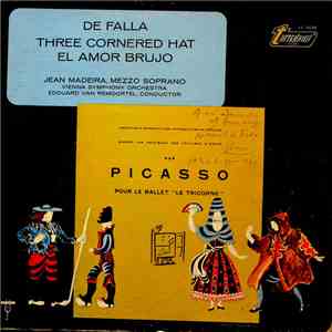 De Falla, Jean Madeira, Vienna Symphony Orchestra, Edouard Van Remoortel - Three Cornered Hat / El Amor Brujo album flac