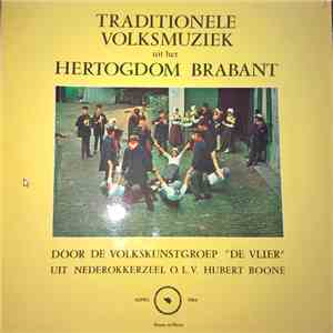 De Vlier O.L.V. Hubert Boone - Traditionele Volksmuziek Uit Het Hertogdom Brabant album flac