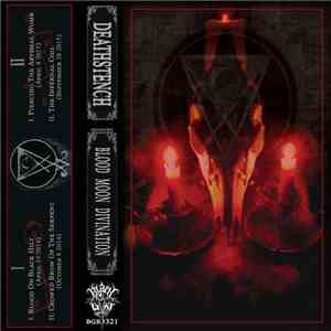 Deathstench - Blood Moon Divination album flac