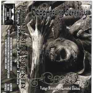 Decomposing Serenity - Vintage Melodies And Lacerated Tendons album flac