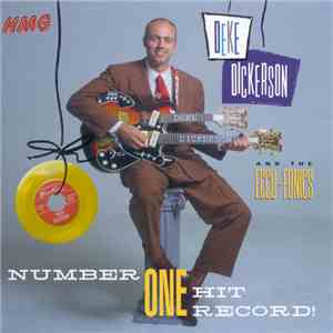 Deke Dickerson & The Ecco-Fonics - Number One Hit Record! album flac