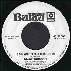 Diane Johnson - If You Want To Do It To Me, Tell Me / The Queen Bee album flac