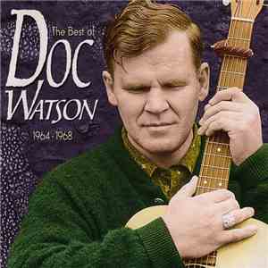 Doc Watson - The Best Of Doc Watson 1964-1968 album flac