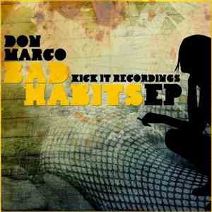 Don Marco - Bad Habits EP album flac