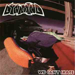 Dynamind - We Can't Skate album flac