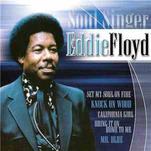 Eddie Floyd - Soul Singer album flac
