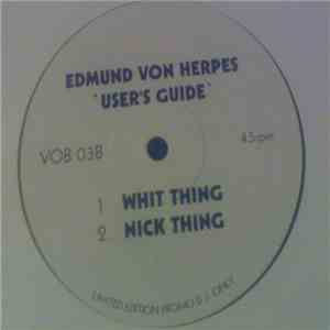 Edmund Von Herpes - User's Guide album flac