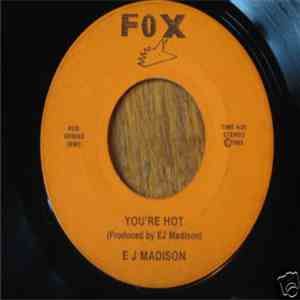 EJ Madison - You're Hot album flac