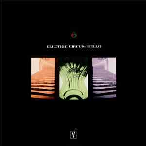 Electric Circus - Hello album flac