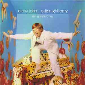 Elton John - One Night Only album flac