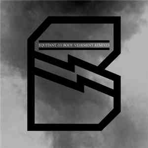 Equitant - Body Vehement Remixes (Act I & II) album flac