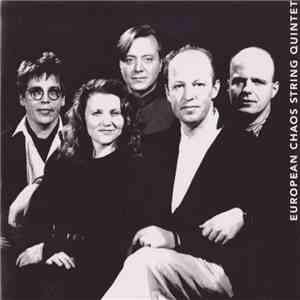European Chaos String Quintet - European Chaos String Quintet album flac