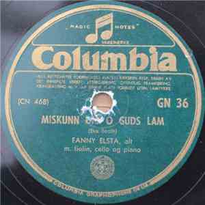 Fanny Elsta - Miskunn Dig O Guds Lam / Hans Navn Skal Kalles Jesus album flac