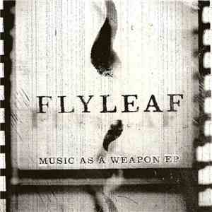 Flyleaf - Music As A Weapon EP album flac