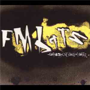 FM Bats - Everybody Out... Shark In The Water album flac