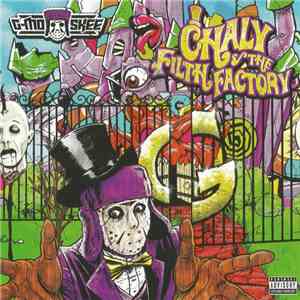 G-Mo Skee - Chaly & The Filth Factory album flac