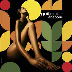 Gui Boratto - Abaporu album flac
