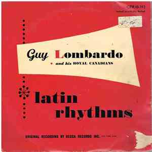 Guy Lombardo And His Royal Canadians - Latin Rhythms album flac