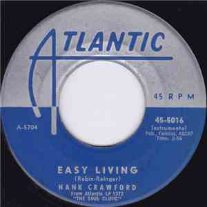 Hank Crawford - Easy Living / Playmates album flac