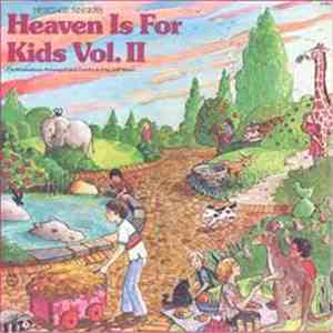 Heritage Singers - Heaven Is For Kids: Vol. II album flac