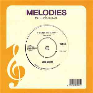 Jack Jacobs - I Believe Its Alright album flac