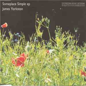 James Yorkston - Someplace Simple EP album flac