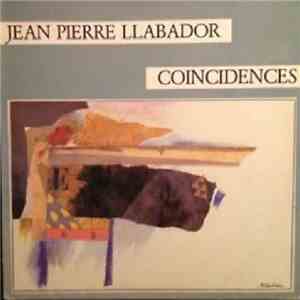 Jean Pierre Llabador - Coincidences album flac