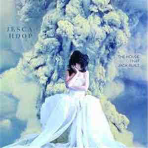 Jesca Hoop - The House That Jack Built album flac