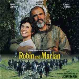 John Barry - Robin And Marian (Original Motion Picture Soundtrack) album flac