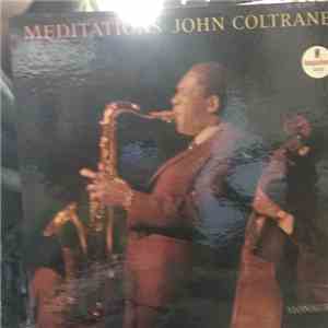 John Coltrane - Meditations album flac