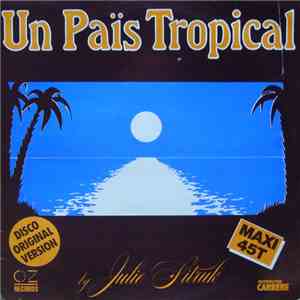 Julie Sitruk - Un Païs Tropical / Mystic Love album flac