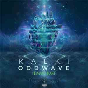 Kalki , Odd Wave - Human Heart album flac