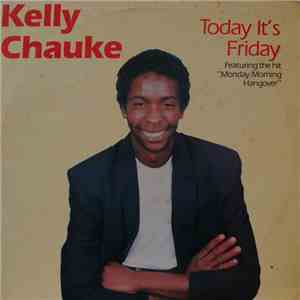 Kelly Chauke - Today It's Friday album flac