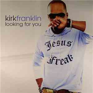 Kirk Franklin - Looking For You album flac