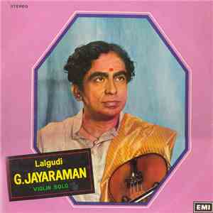 Lalgudi G. Jayaraman - Violin Solo album flac