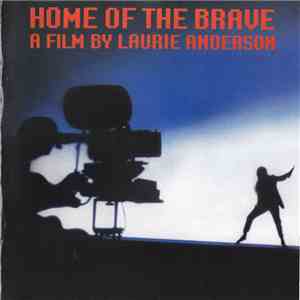 Laurie Anderson - Home Of The Brave album flac
