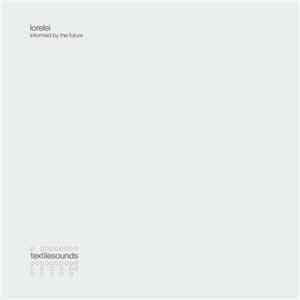 Lorelei  - Informed By The Future album flac