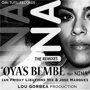 Lou Gorbea Feat. Nina - Oya's Bembe: The Remixes album flac