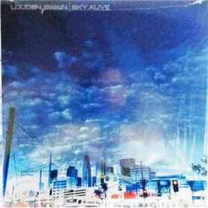 Louden Swain - Sky Alive album flac