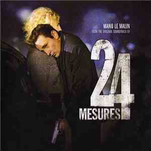 Manu Le Malin - 24 Mesures album flac