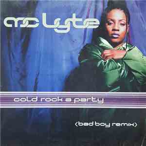 MC Lyte - Cold Rock A Party (Bad Boy Remix) album flac
